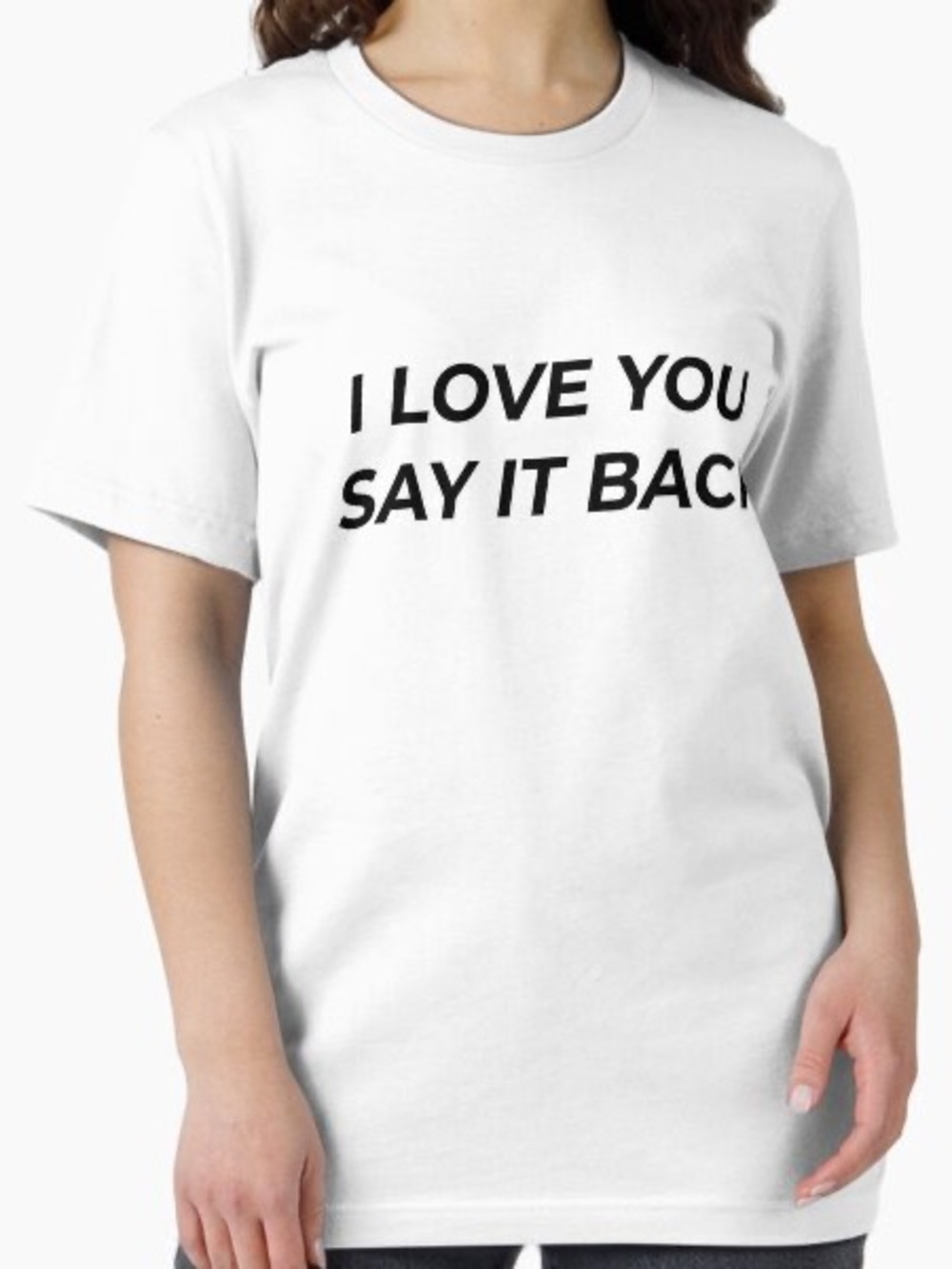 LONELY GHOST White Tee with Black Text "I LOVE YOU SAY IT BACK"